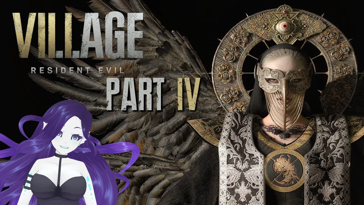 Gilded Siren plays Resident Evil Village! (part 4 - FINAL)