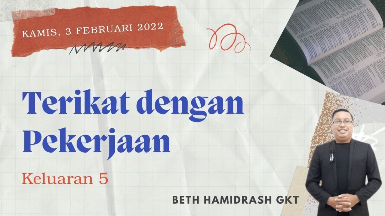 TERIKAT DENGAN PEKERJAAN (Keluaran 5)