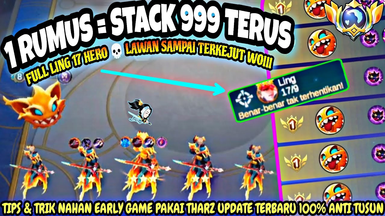 1 RUMUS = 999 STACK TERUS !! TIPS & TRIK CARA NAHAN EARLY SAMPAI MID GAME PAKAI THARZ UPDATE TERBARU