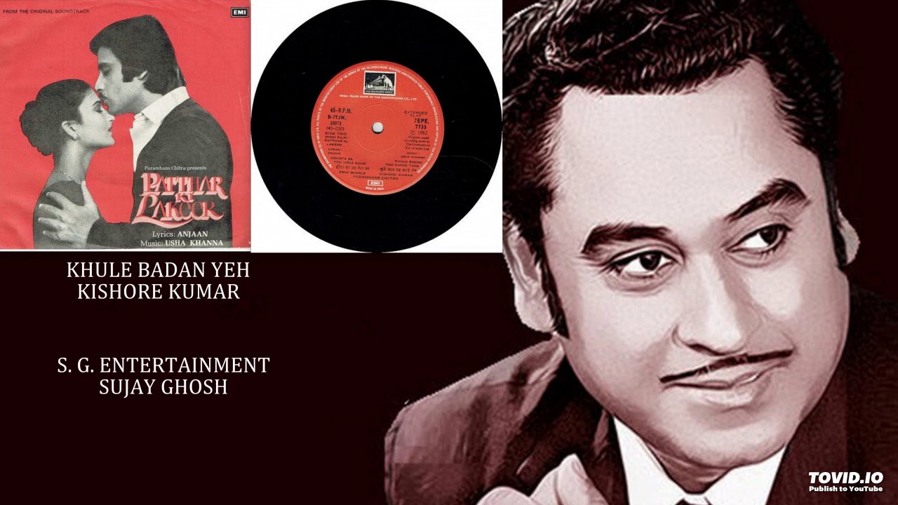 RARE - KHULE BADAN YEH - KISHORE KUMAR - PATTHAR KI LAKEER(1982) - USHA KHANNA