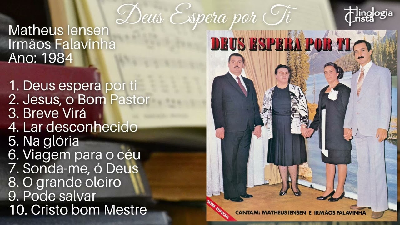 DEUS ESPERA POR TI - MATHEUS IENSEN E IRMÃOS FALAVINHA [1984] LP COMPLETO