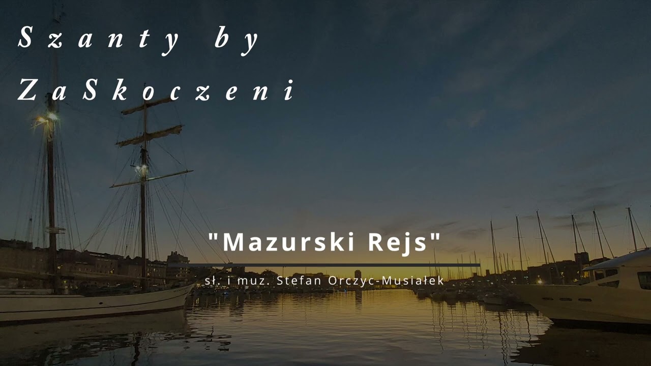 Mazurski rejs - ZaSkoczeni
