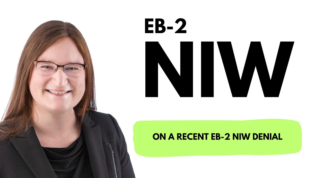 On a recent EB-2 NIW denial
