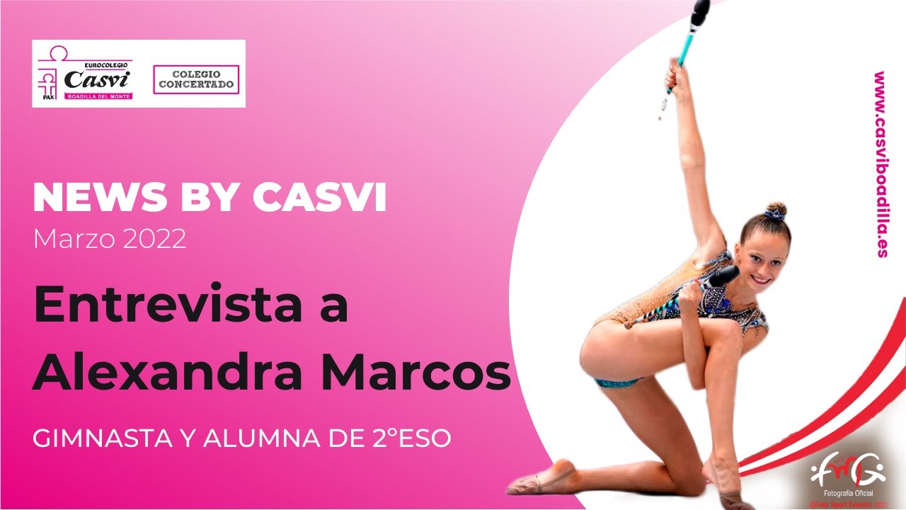 Entrevista Alexandra Marcos Rybakova | News by Casvi - Marzo 2022