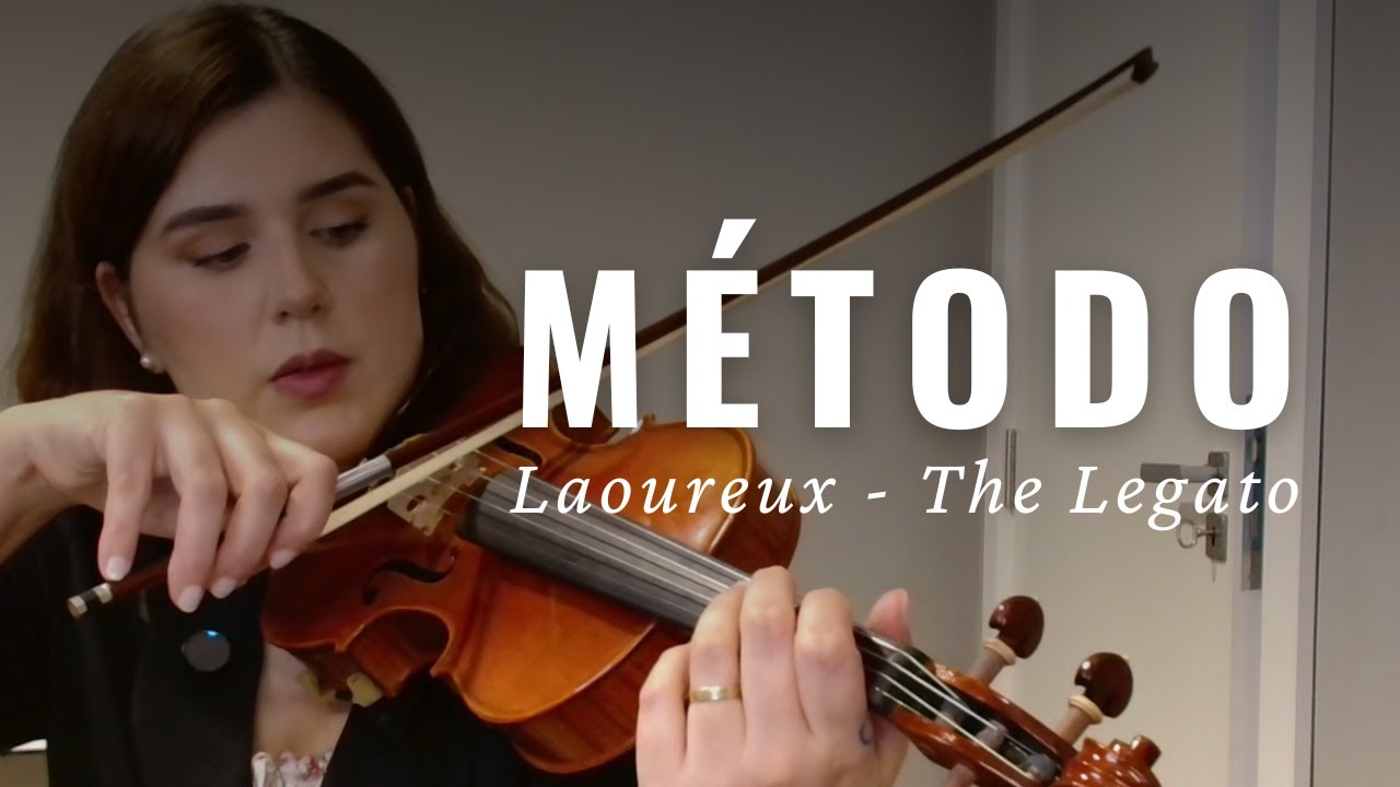 Método Laoureux | Cordas Solta | The Legato | Bruna Zucateli