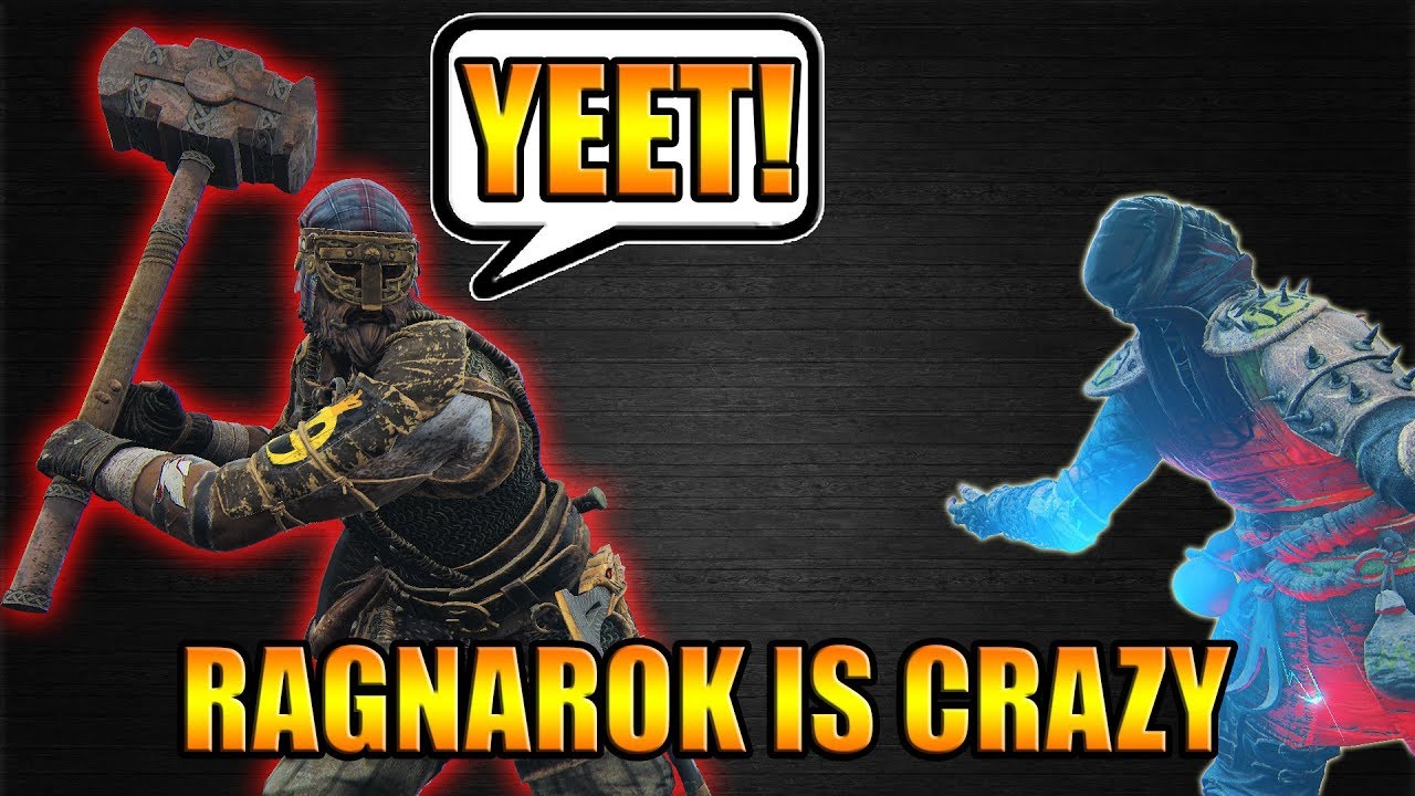 Ragnarok is just Nuts - The Most OP Power-Up in the Game - Day 1 Highlights [For Honor]