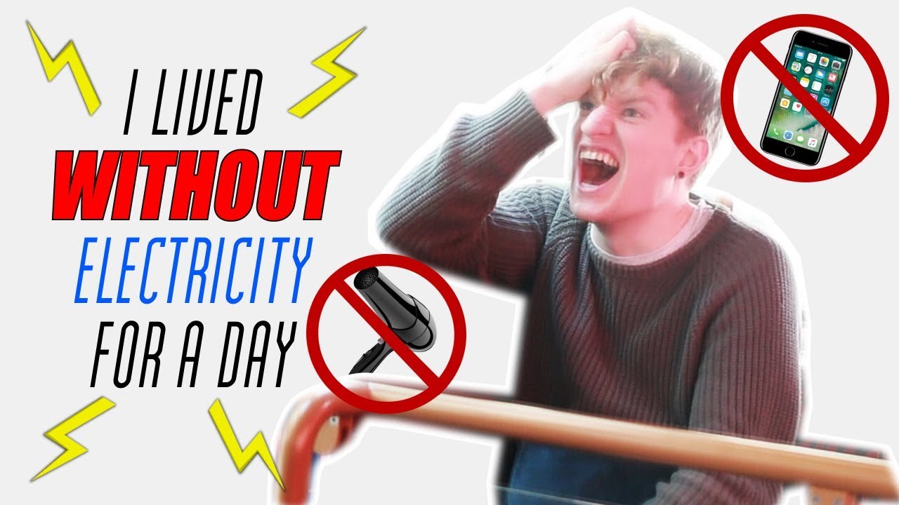I Lived Without Electricity For A Day (and this is what happened...) 