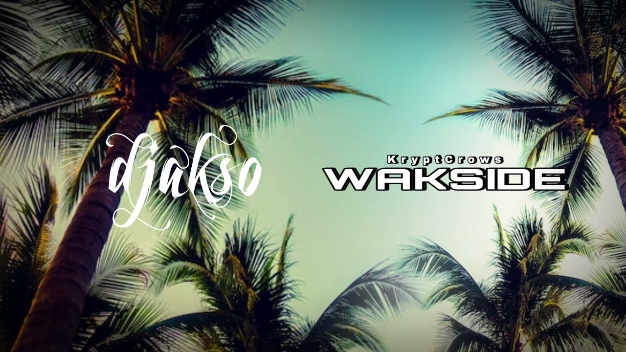 WAKSIDE x DJAKSO - MASHUP [REMIX REGGAE] 2024