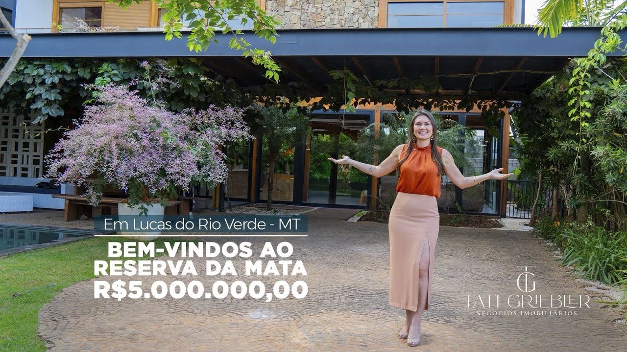 CASA MOBILIADA Á VENDA NO CONDOMÍNIO RESERVA DA MATA EM LUCAS DO RIO VERDE - TATI GRIEBLER