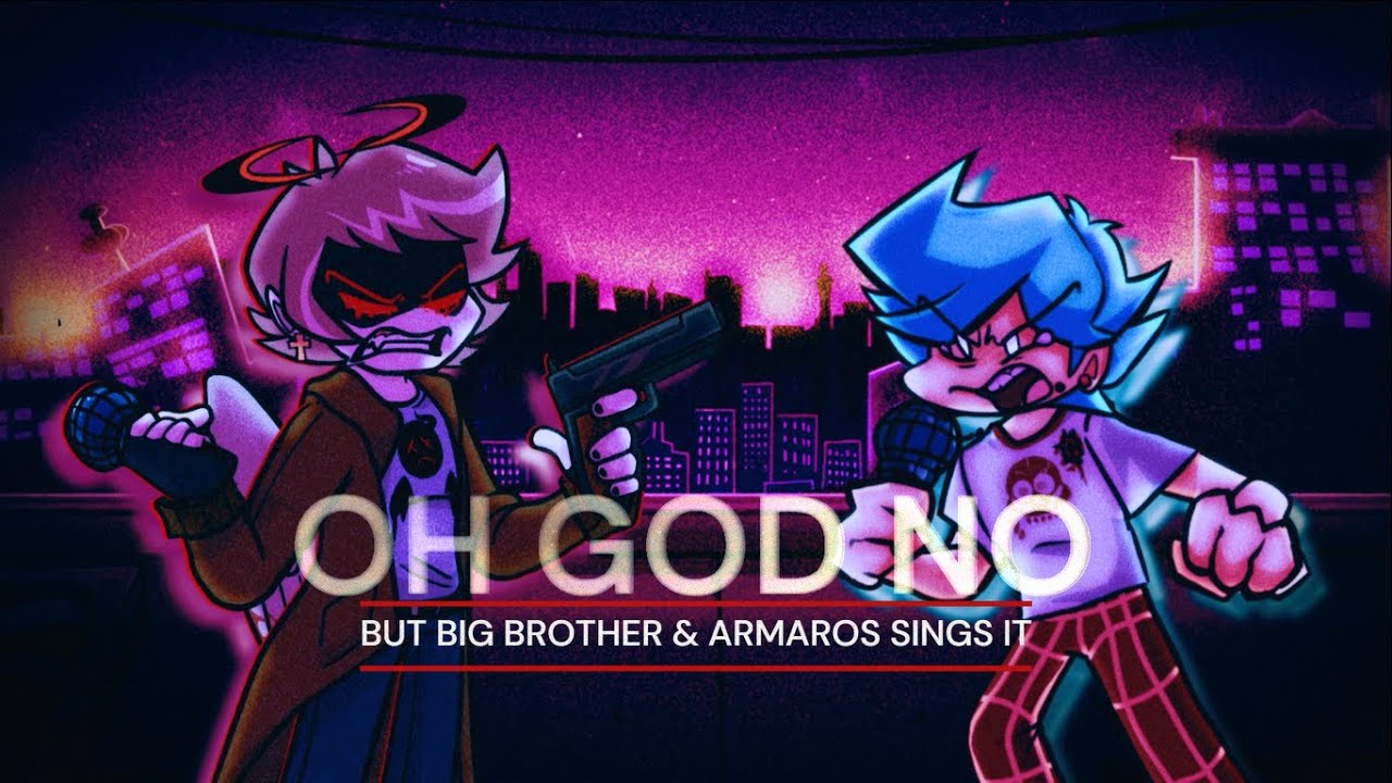 OH GOD NO (Mario Madness V2) but Big Brother & Armaros sings it | JJ