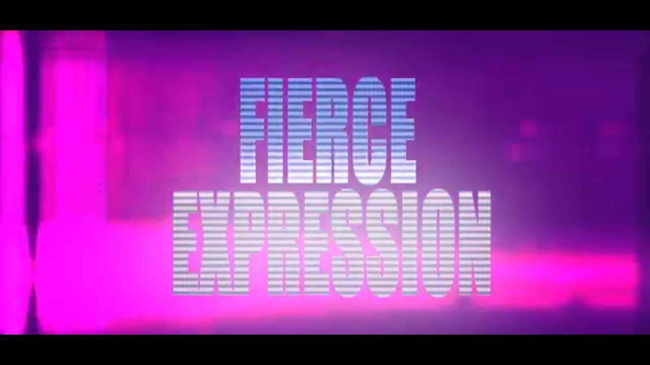 Fierce Expression (June 2014 Spot)