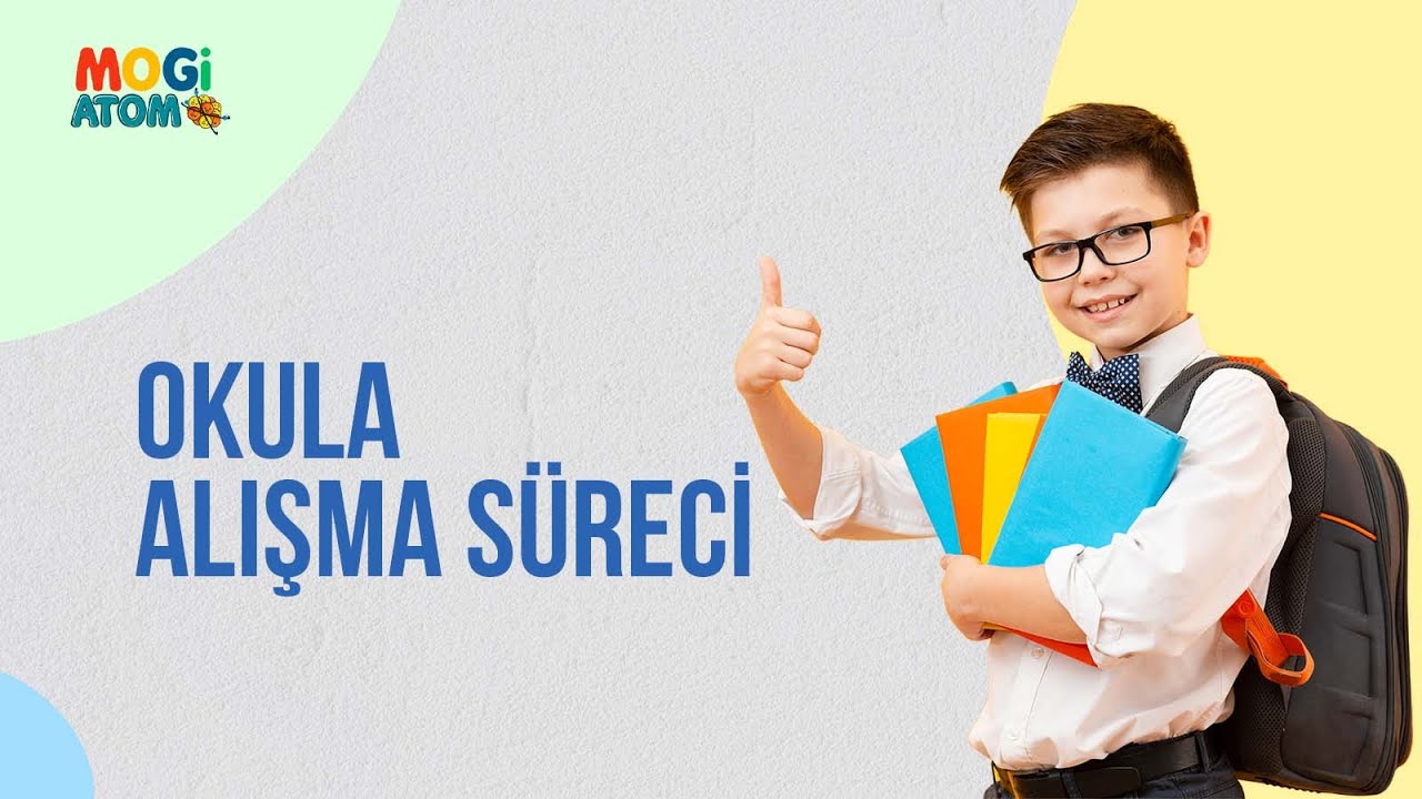 Okula Alışma Süreci  - Psikolog Gülay OSKAY ÜNAY