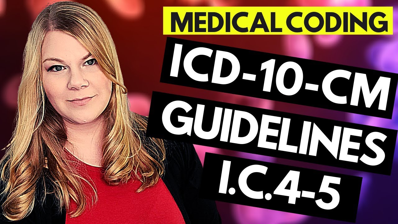 ICD-10-CM MEDICAL CODING GUIDELINES EXPLAINED - CHAPTER 4&5 GUIDELINES - ENDOCRINE & MENTAL HEALTH