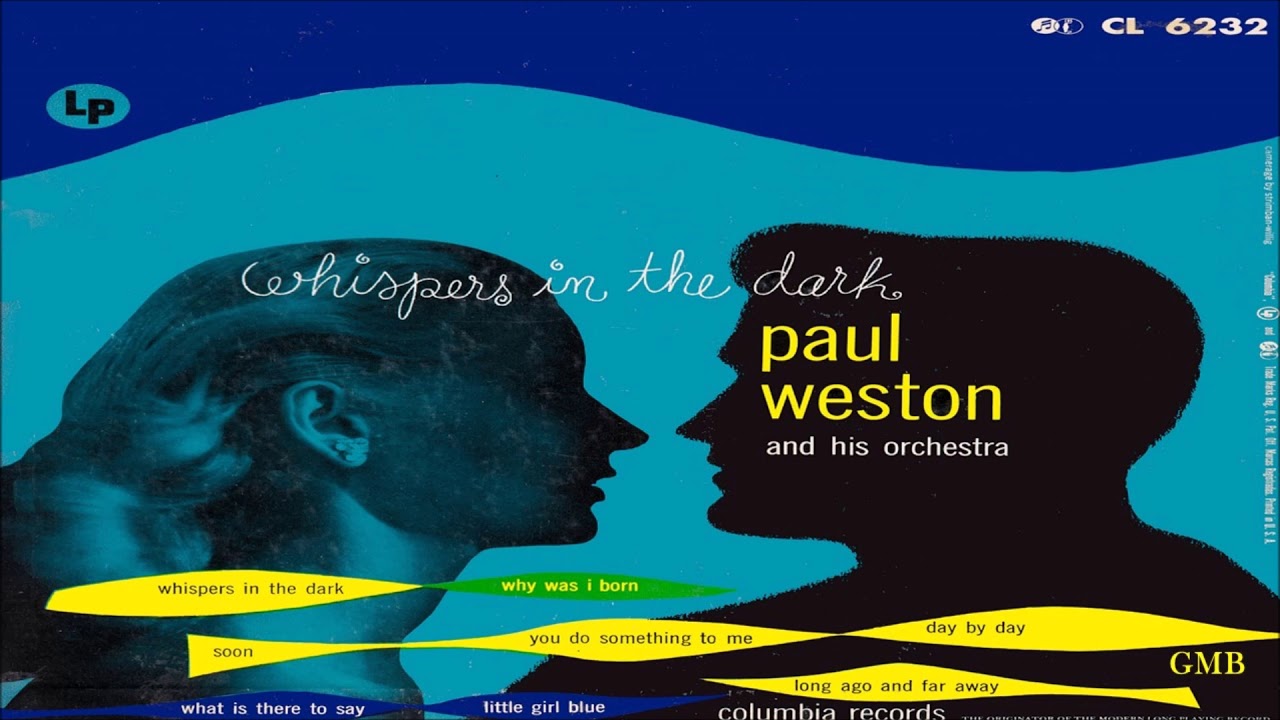 Paul Weston   Whispers in the Dark  GMB