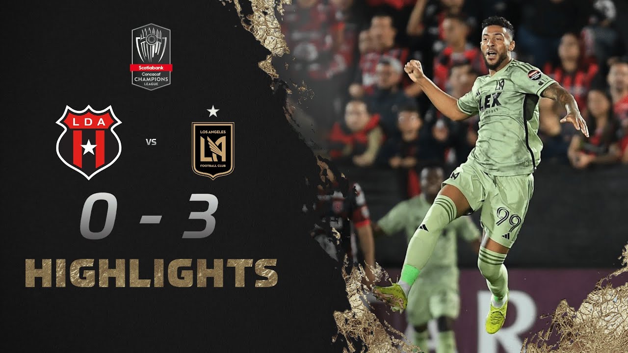 Scotiabank Concacaf Champions League 2023 R16 Highlights | Alajuelense vs LAFC