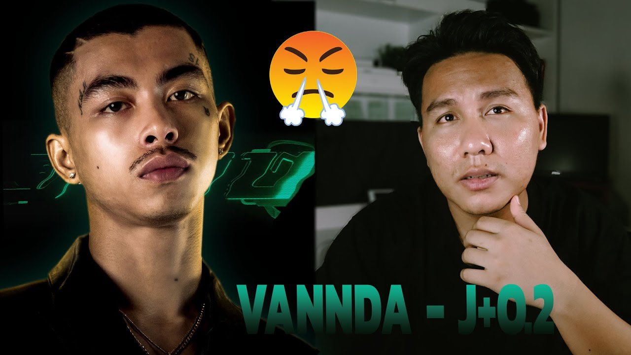 VANNDA - J+O II | BIGGEST DISS TRACK OF THE YEAR | ក្តៅៗដូចបាយពុះ!!!!!!!! REVIEW