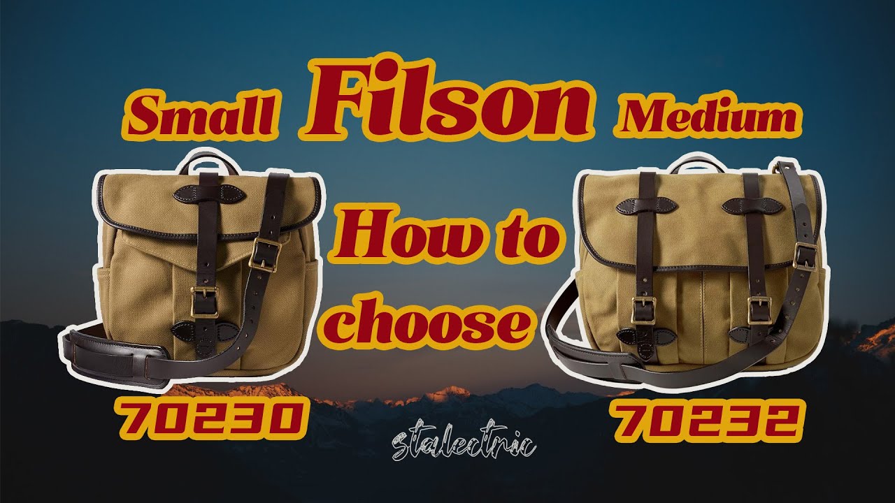 Filson 230 or Filson 232, which one would it be?