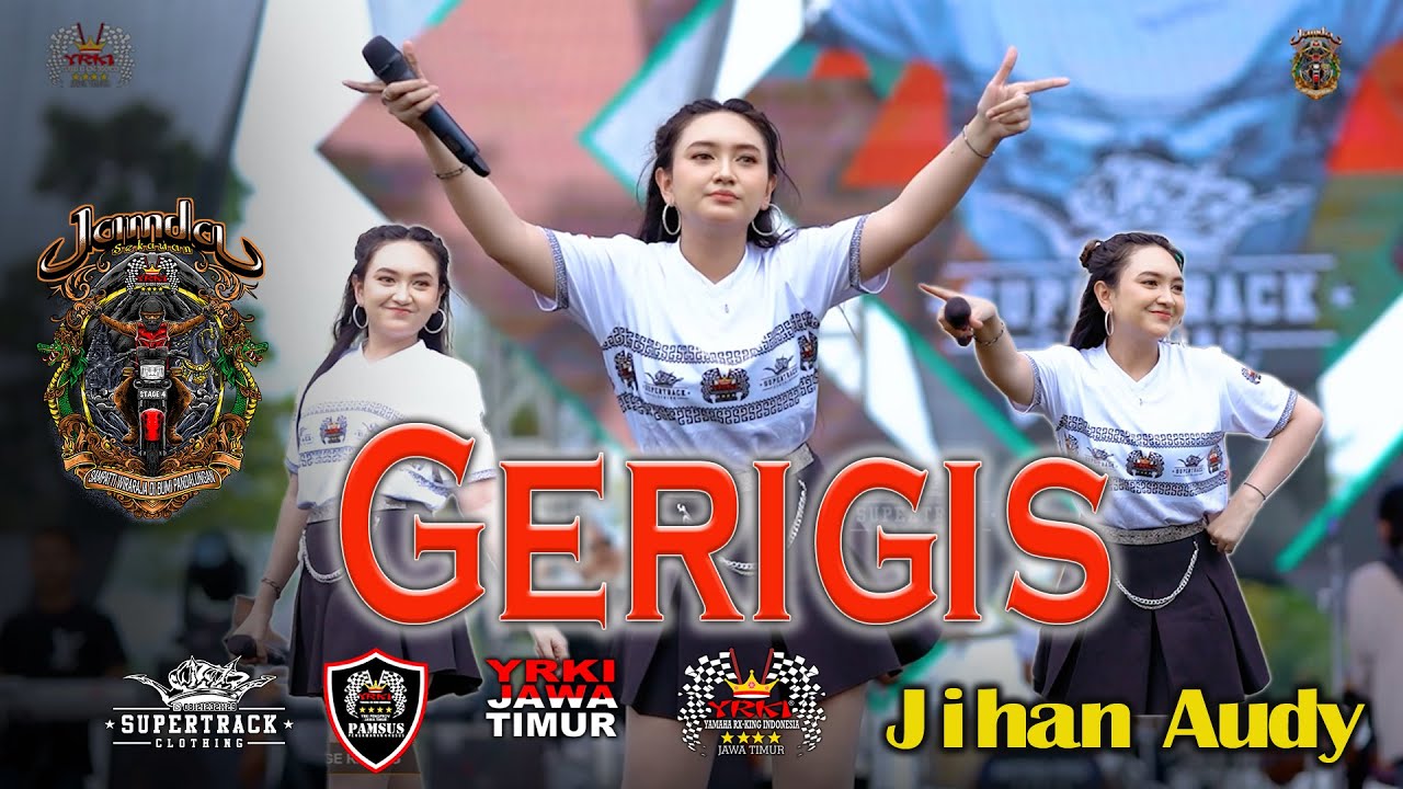 GERIGIS - JIHAN AUDY OM MONATA - JAMDA 4 YRKI JATIM - SUPERTRACK EVENT ORGANIZER