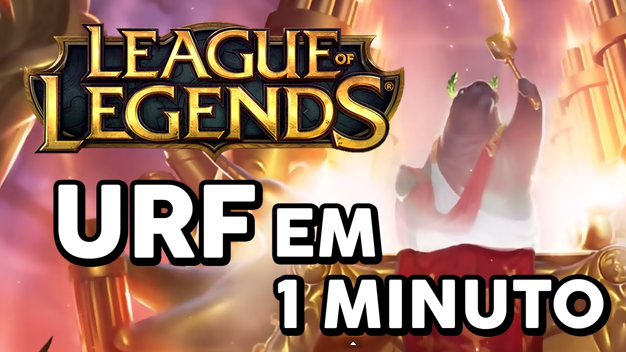 URF EM 1 MINUTO (LEAGUE OF LEGENDS)