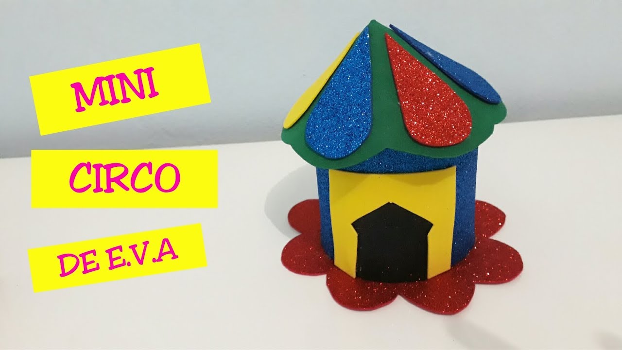 MINI CIRCO DE E.V.A - TOPO DE BOLO