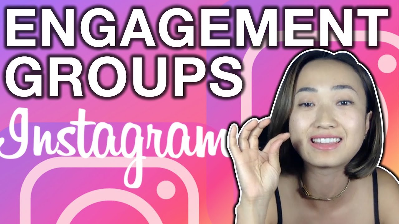 THE TRUTH ABOUT INSTAGRAM ENGAGEMENT GROUPS (Thoughts, Tips & Tricks)