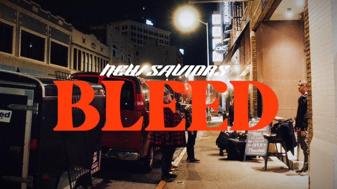 New Saviors - Bleed (Official Music Video)