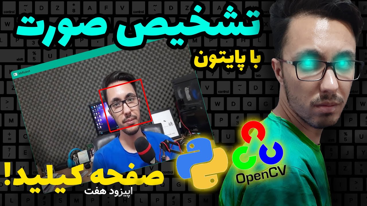 تشخیص صورت با پایتون - صفحه کیلید اپیزود 7