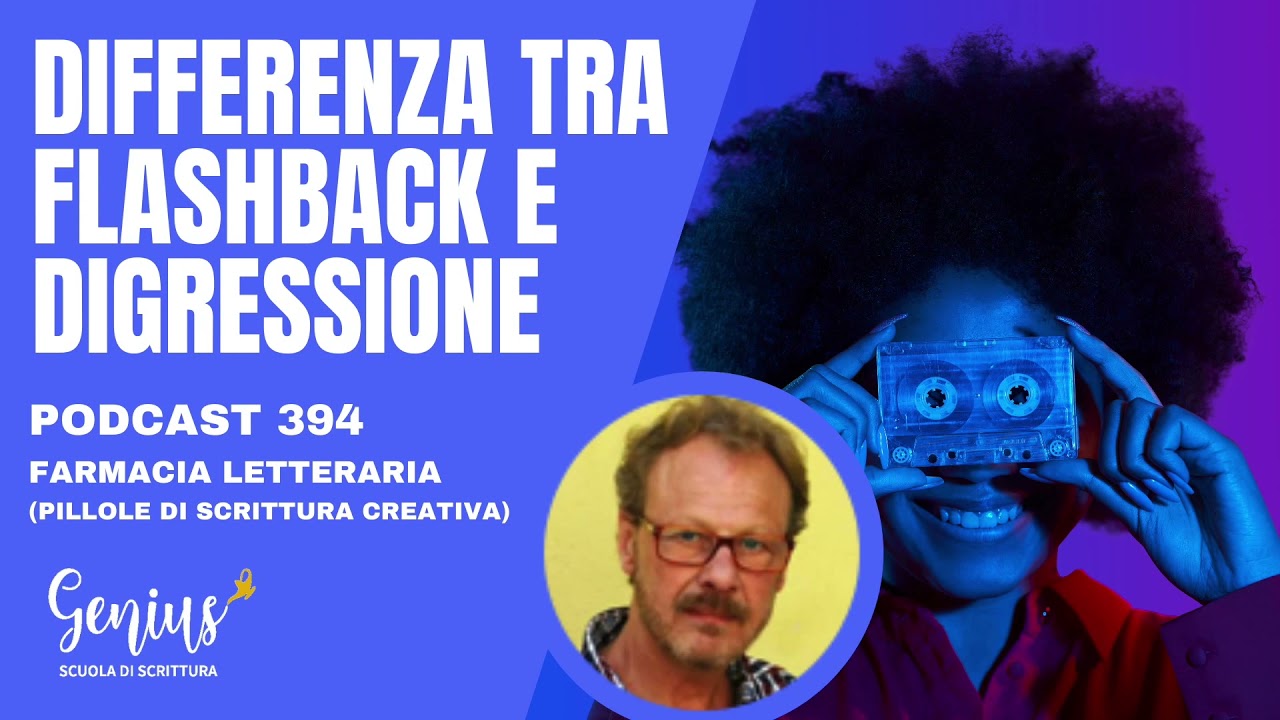 394   DIFFERENZA TRA FLASHBACK E DIGRESSIONE