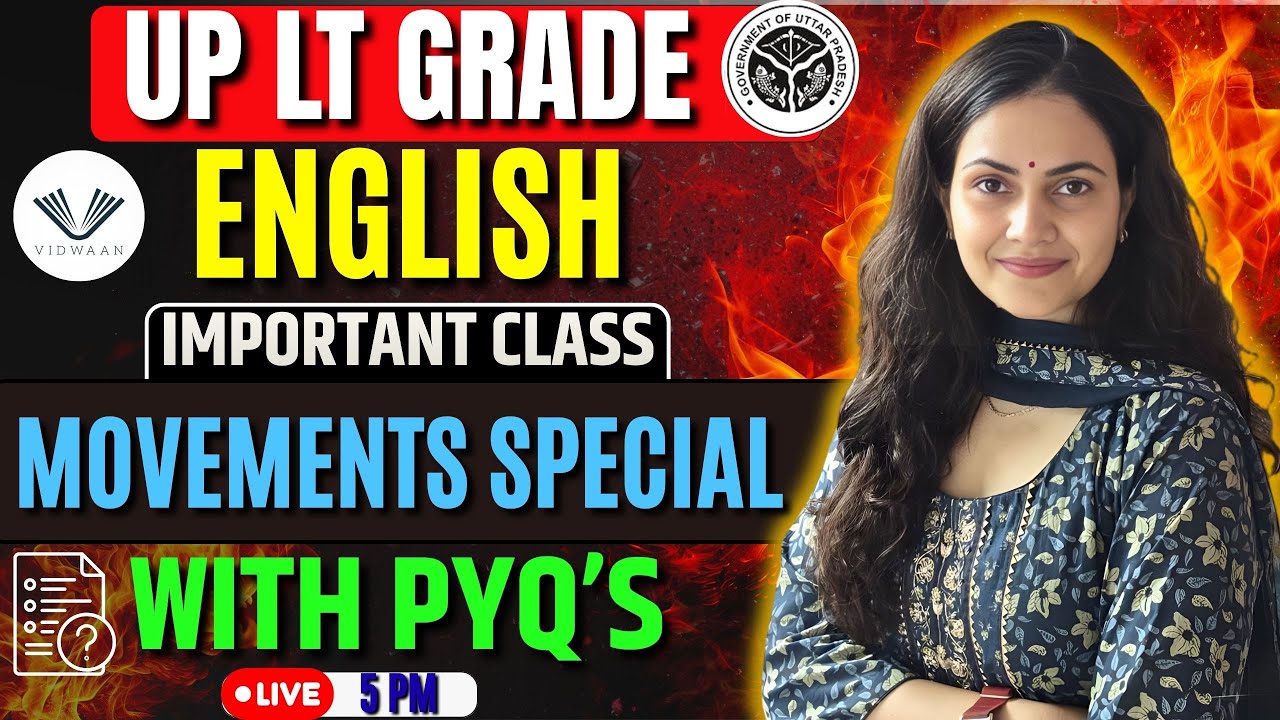📌🎯 Movements Special | UP LT Grade English | By Suman Beejal Ma’am