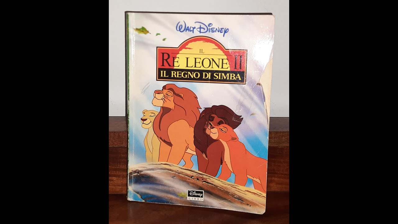 🦁Il Re Leone II: Il regno di Simba🦁 - Walt Disney - libri per bambini - italiano ⭐🌟Ti e Te🌟⭐