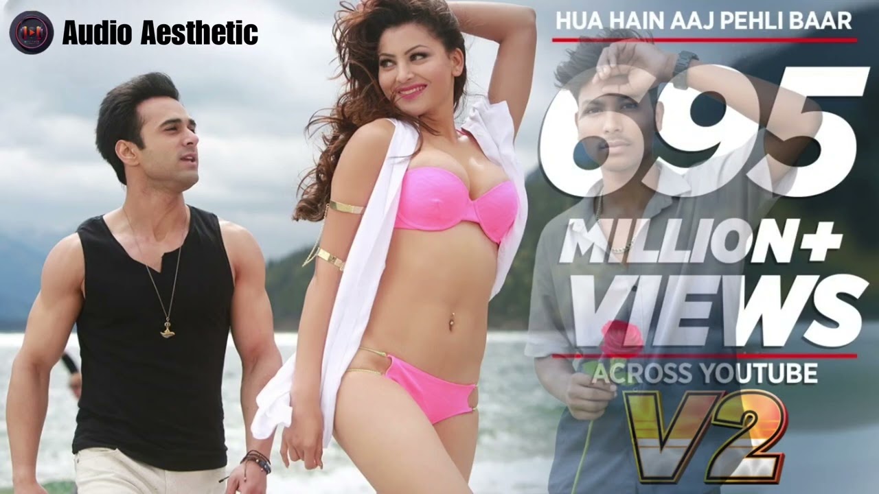 Hua Hain Aaj Pehli Baar FULL VIDEO| SANAM RE | Pulkit Samrat, UrvashiRautela |Divya Khosla Kumar