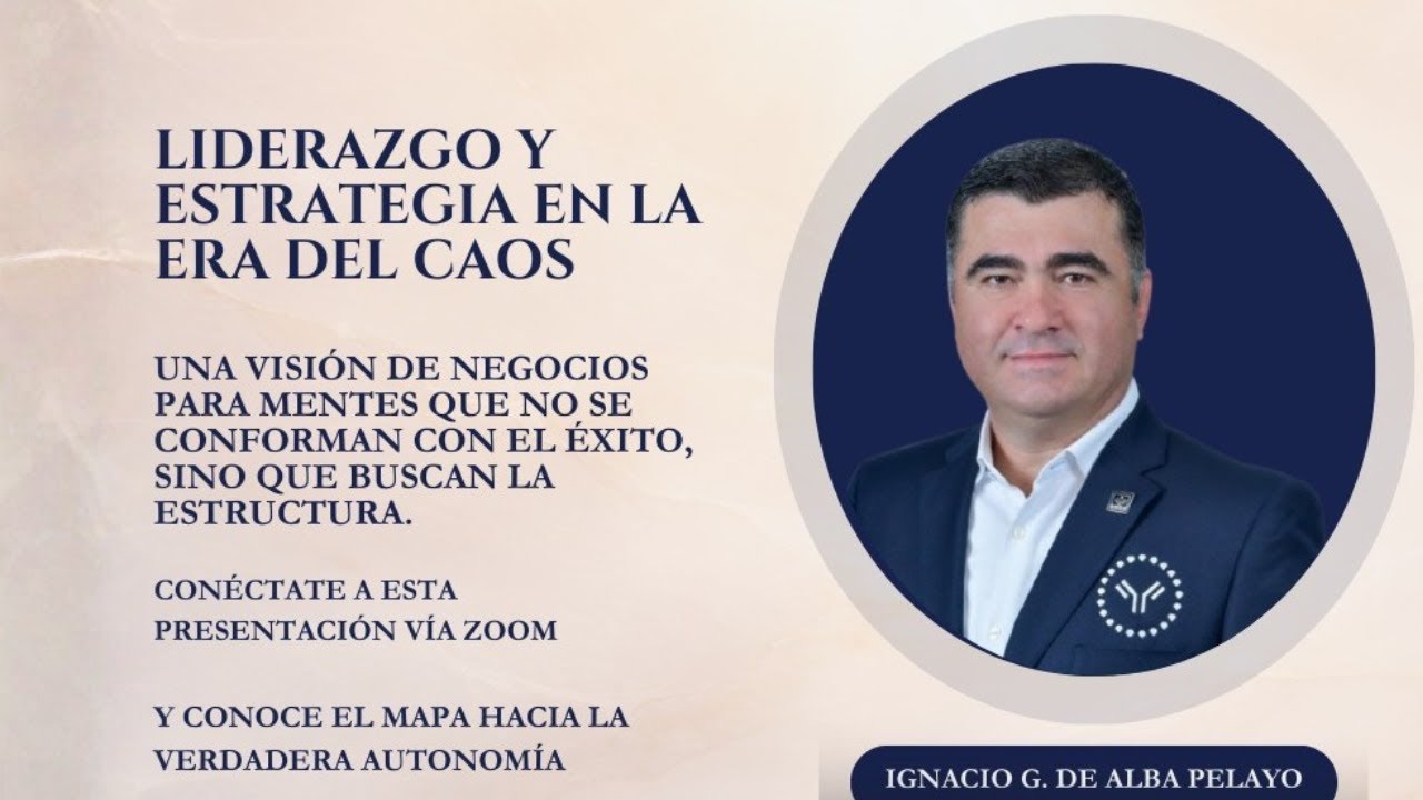 Liderazgo y estrategia en la era del caos. Entrenamiento con Ignacio Garcia De Alba #immunotec