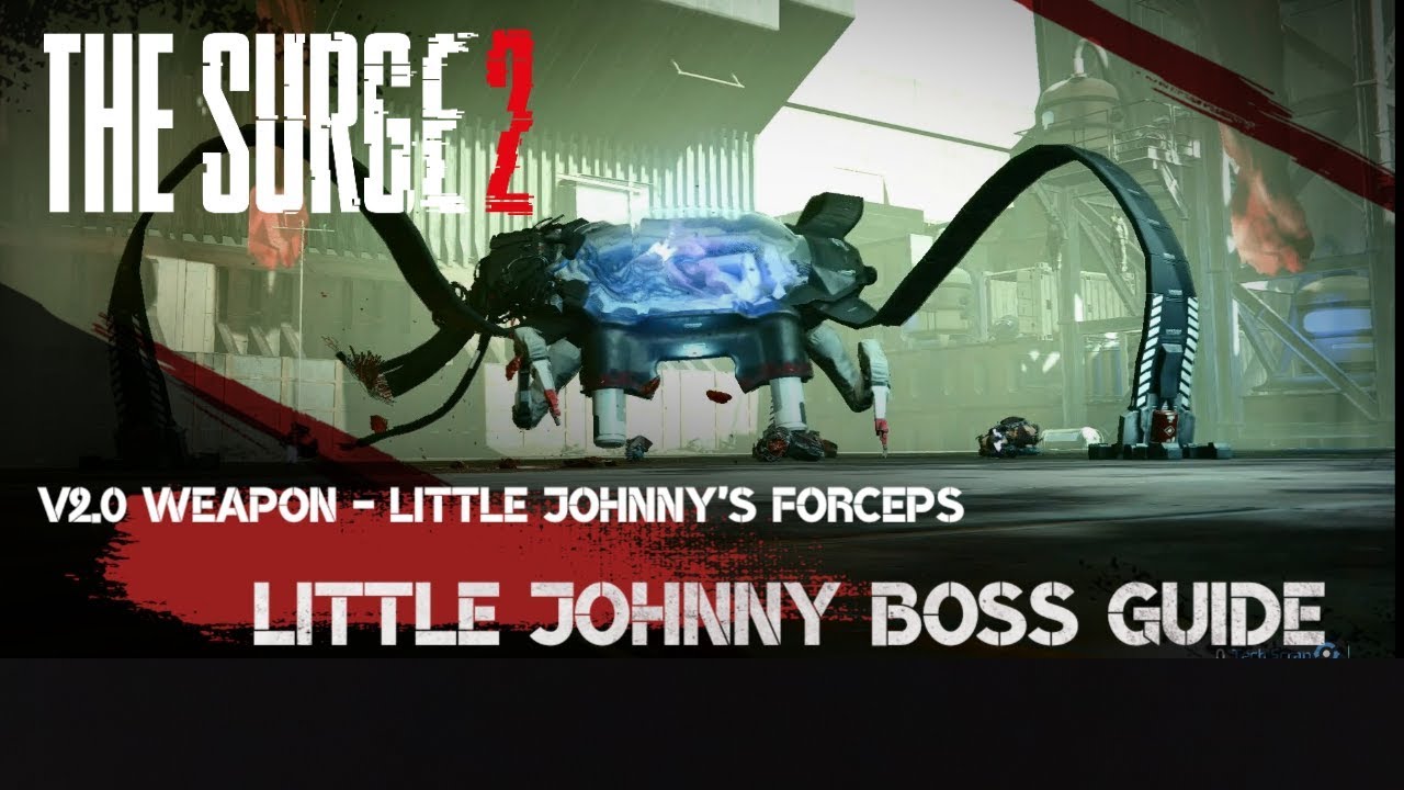 Руководство по бою с боссом Маленьким Джонни | The Surge 2 | Стратегия использования оружия V2.0