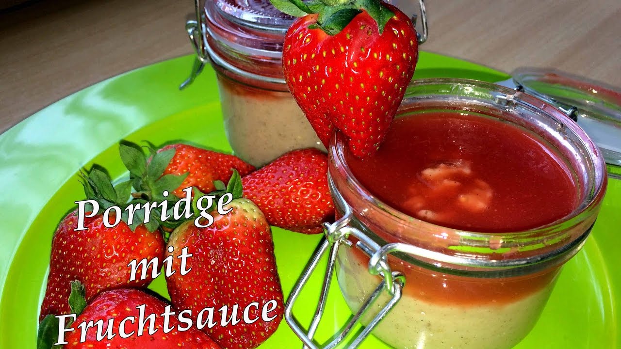 Nachtisch to-go aus dem Thermomix® - Porridge mit Fruchtsoße ... Lecker!