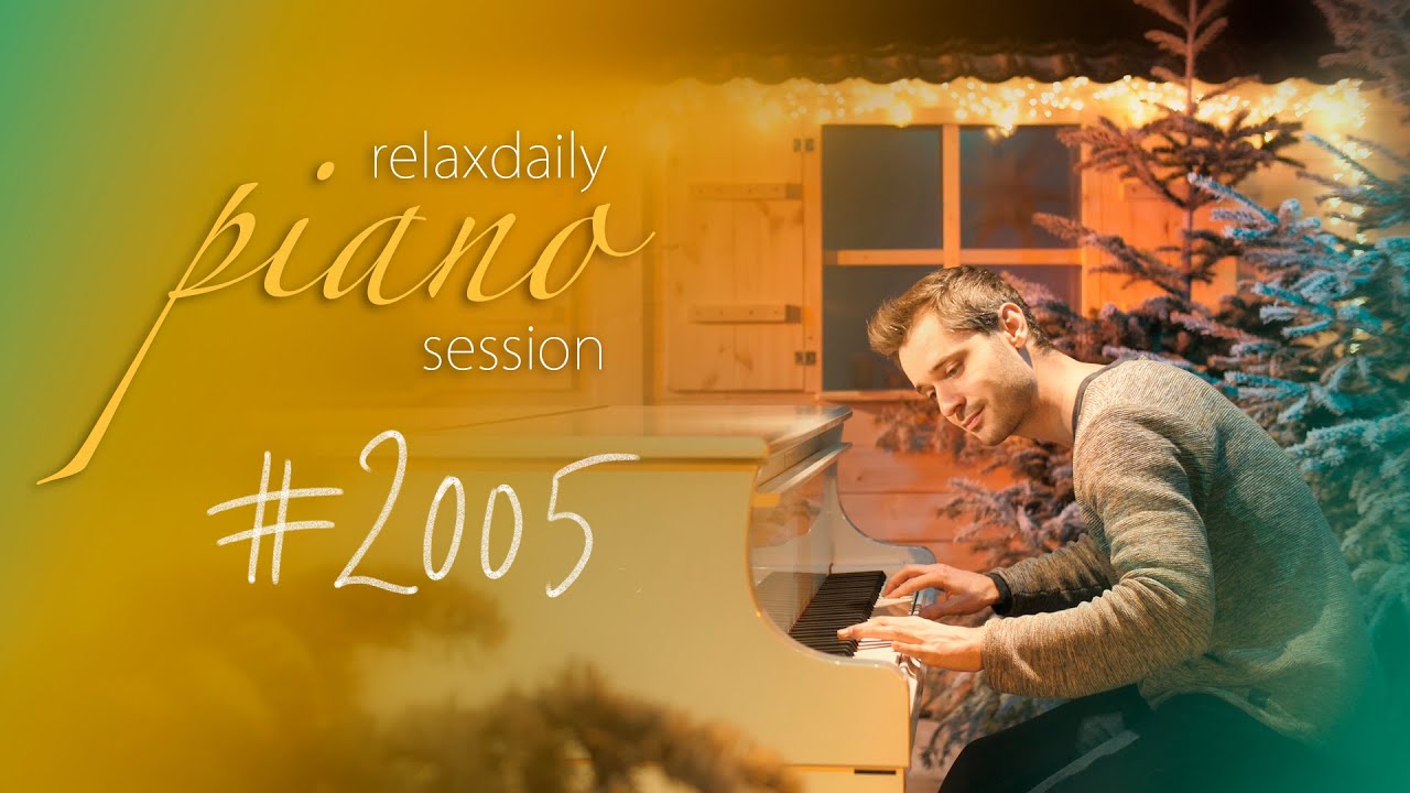 Relaxing Piano Music &bull; stress relief, healing, focus, study, creativity [Piano Session 2005]