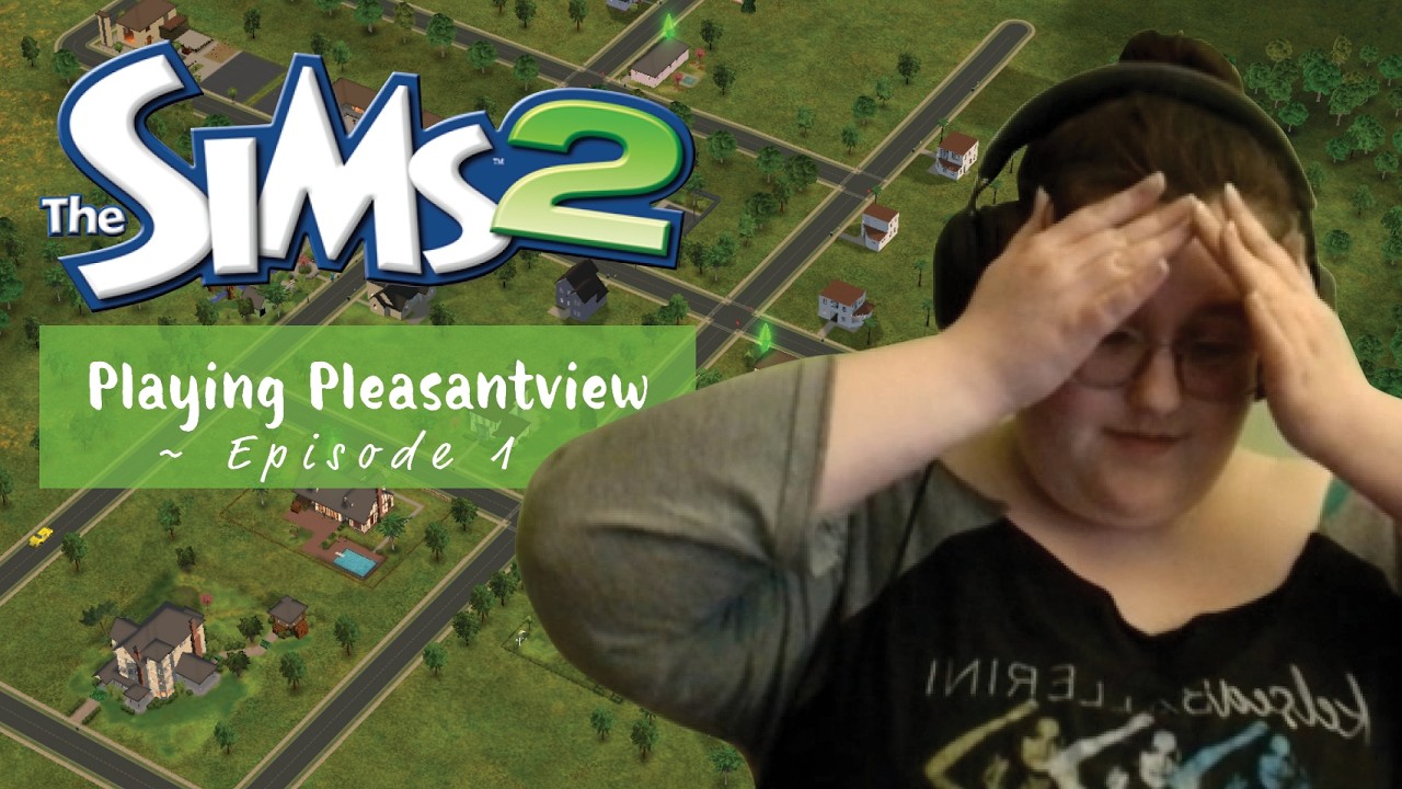Playing Pleasantview Episode 1 | All of the Scripted Events! | Sims 2 Let's Play