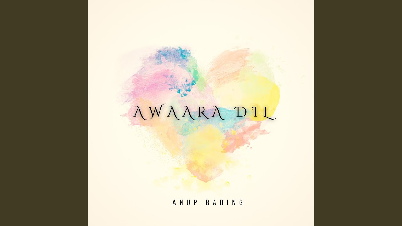 Awaara Dil
