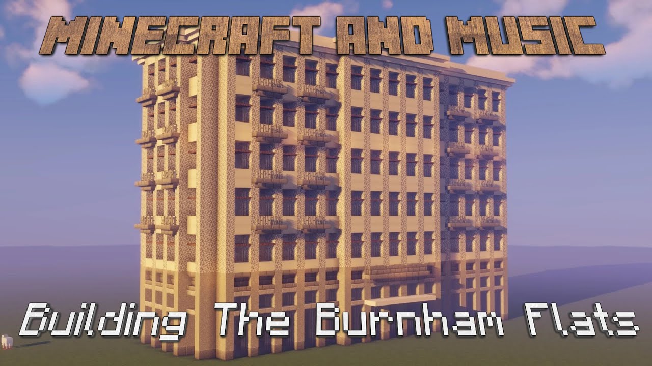 Minecraft and Music: Building The Burnham Flats