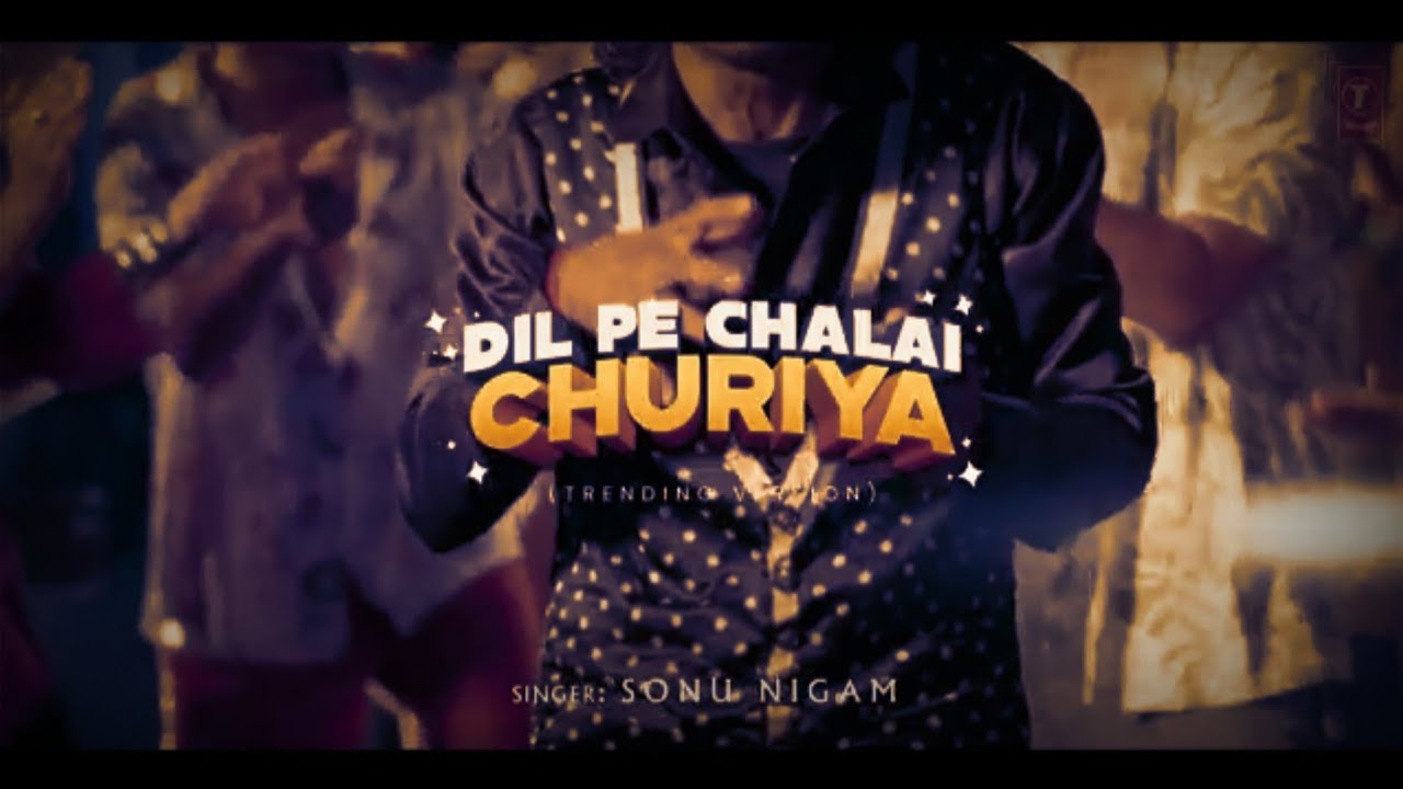 Dil Pe Chalai Churiya - 2025 Remix (I Can't Stop Dancing!)