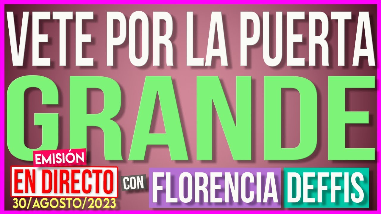Vete por la Puerta Grande | Transmisión en Vivo