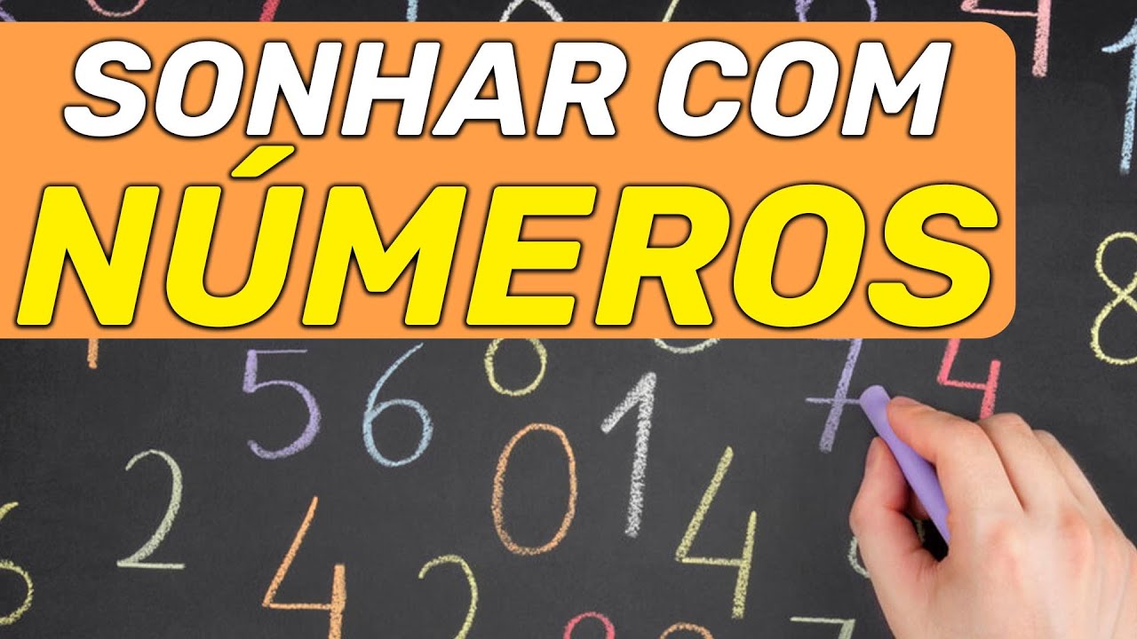 SONHAR COM NÚMEROS: Qual o significado? Tudo do livro dos sonhos!