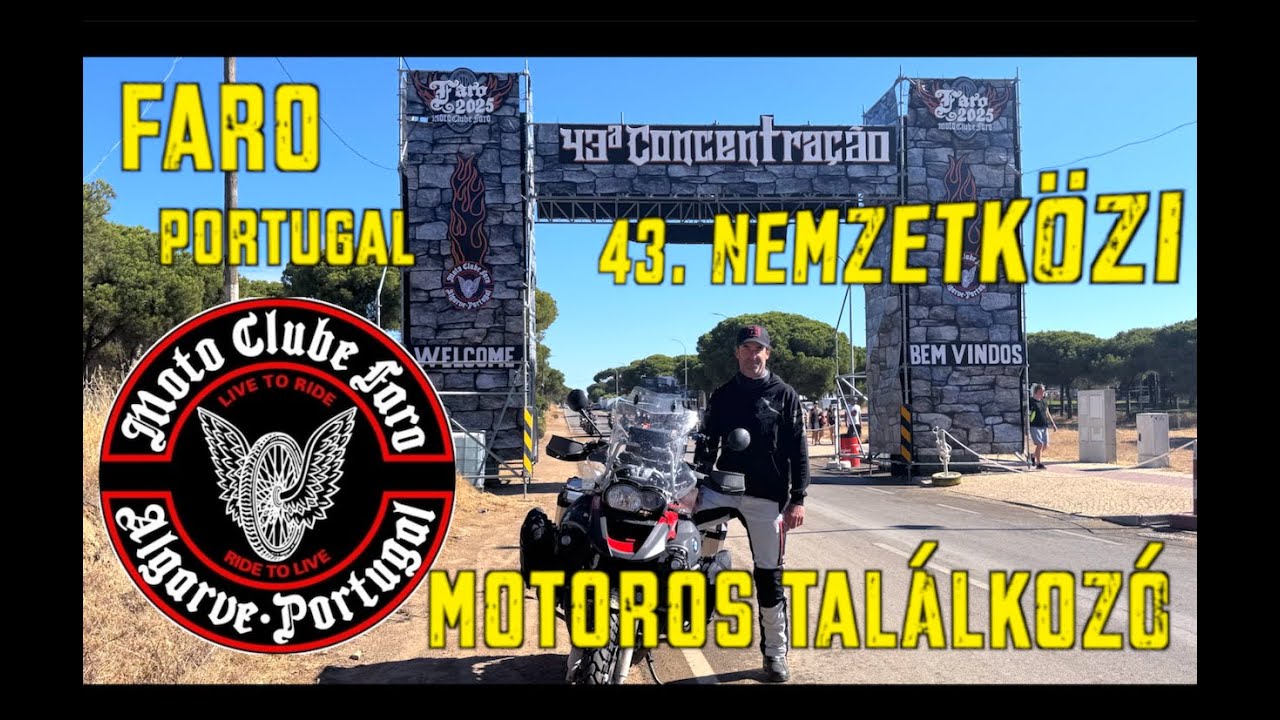 A 43. nemzetközi portugál motoros találkozó - Faro, 2025 / A Sültkolbász sztori 3/2. része