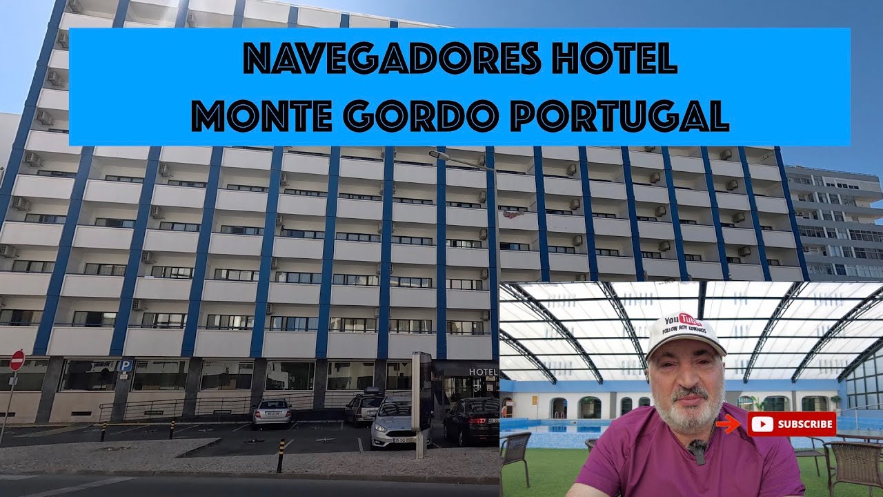Navegadores Hotel Monte Gordo Portugal