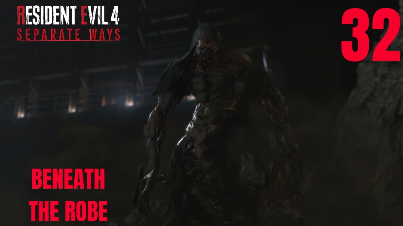 Resident Evil 4 Episode 32: Beneath the Robe