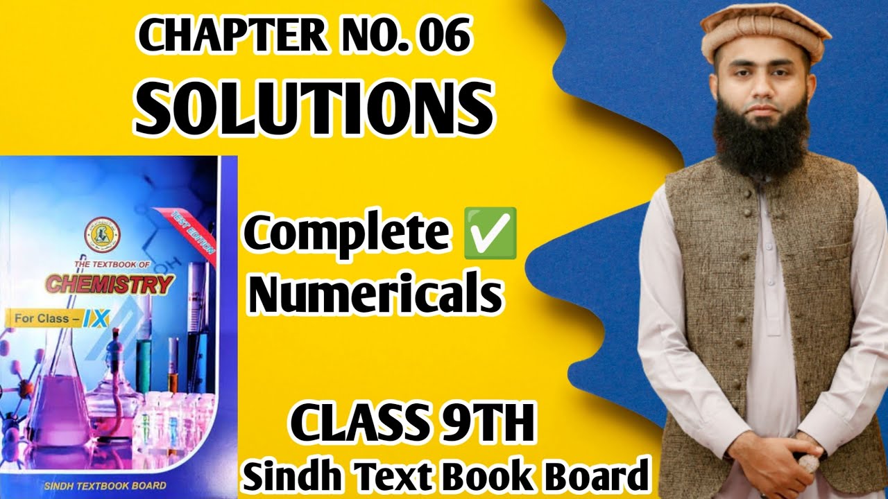 Chapter 6 Solutions Complete Numericals Class 9 Chemistry Sindh Board