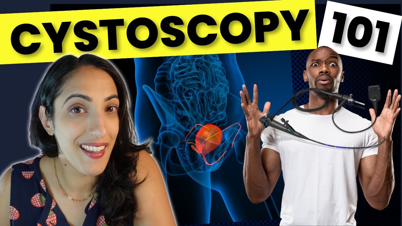 Is cystoscopy painful? | Everything you need to know about your cystoscopy procedure