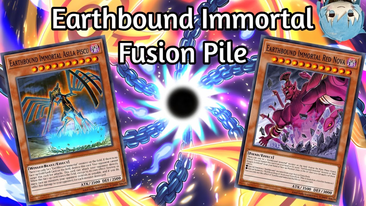Earthbound Immortal Fusion Pile - Fusion/Link Festival - Yu-Gi-Oh! Master Duel