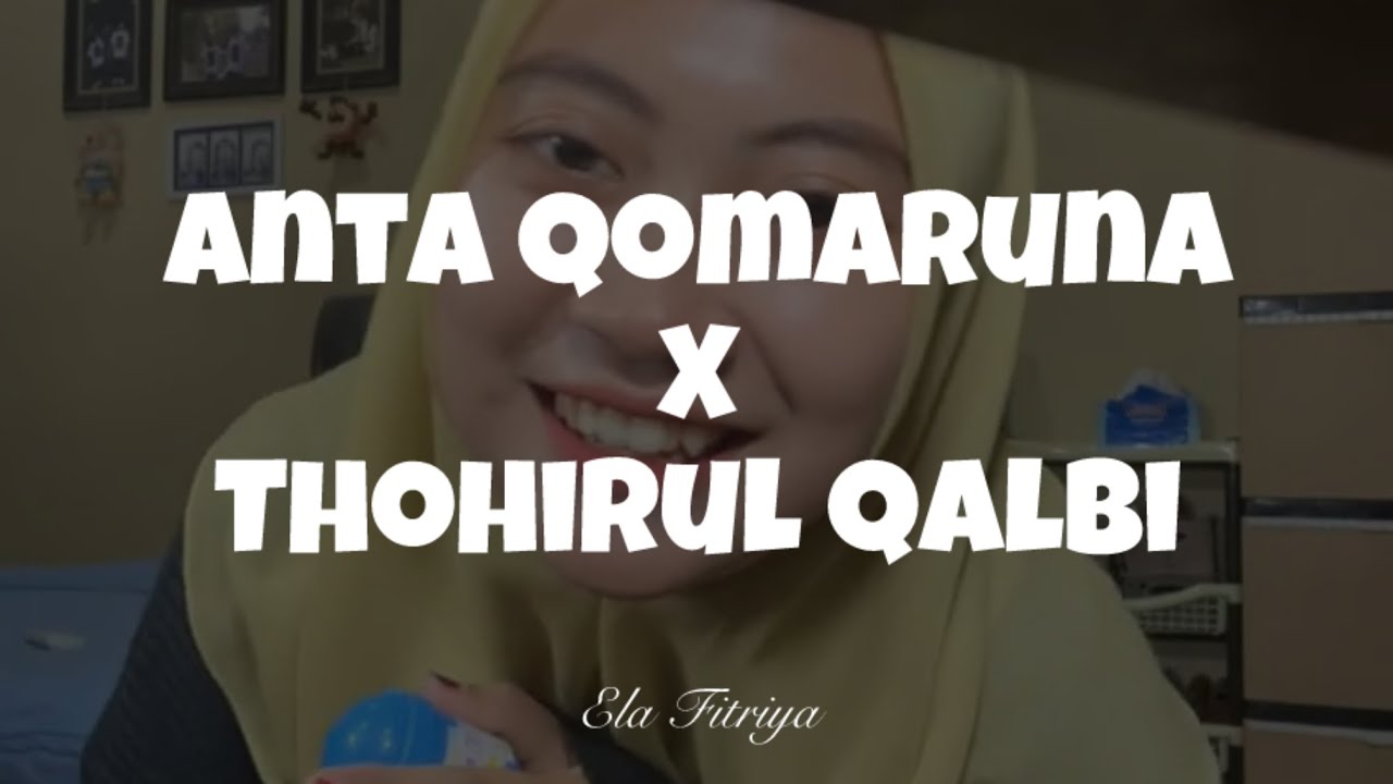 MEDLEY SHOLAWAT VIRAL! ANTA QOMARUNA X THOHIRUL QALBI by Ela Fitriya