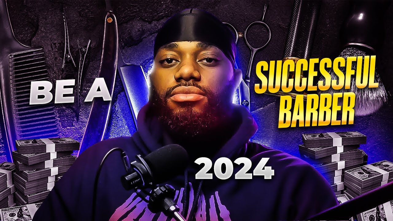 Guide to Being a Successful Barber in 2024 | Beginner Barber Tips