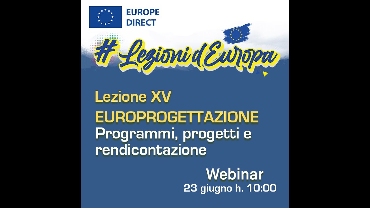 Europrogettazione: programmi, progetti e rendicontazione (23/06/2022)